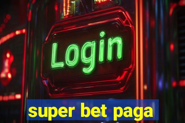 super bet paga